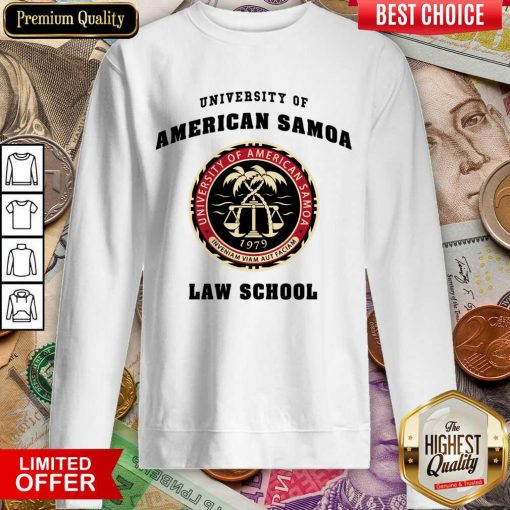 Nice University Of American Samoa Law School 2 Sweatshirt