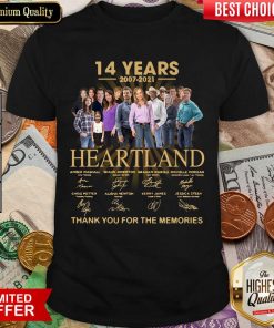 Official 14 Years 2007 2021 Heartland For The Memories Shirt