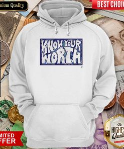 Original Know Your Worth Overjoyed 565 Hoodie