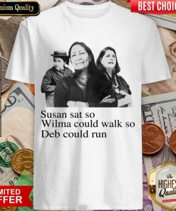 Perfect Susan Sat So Wilma Could Walk So 044 Shirt