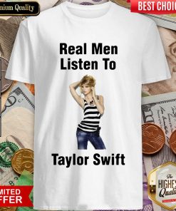 Pretty Real Men Listen To Taylor Swift 45 Shirt