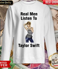 Pretty Real Men Listen To Taylor Swift 45 Sweatshirt