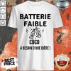 Batterie Faible Bière Shirt