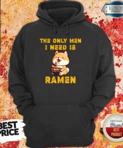 Shiba Inu The Only Men I Need Is Ramen hoodie