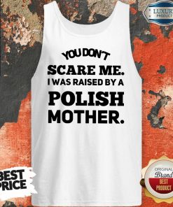 A Polish Mother Raised Tank Top