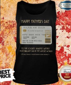 Bank Of Dad Happy Father's Day Tank Top