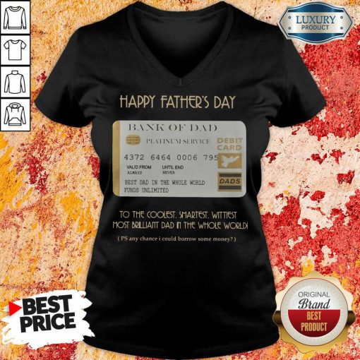 Bank Of Dad Happy Father's Day V-neck
