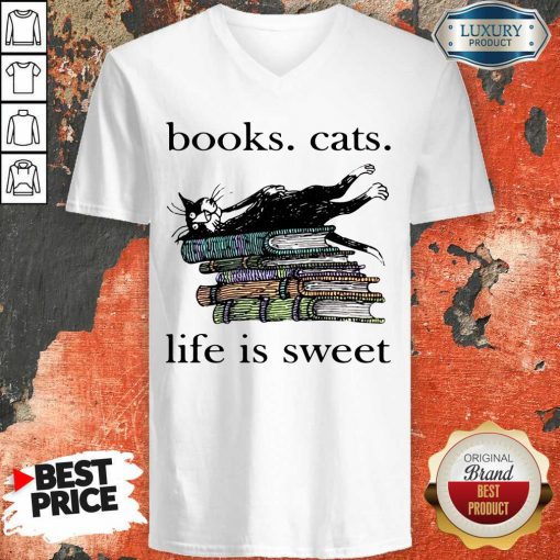 Books Cats Life Is Sweet V-neck