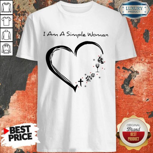 I Am A Simple Woman Boxing Dog Paw Wine Heart Shirt