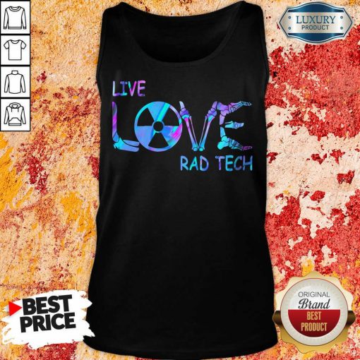 Live Love Rad Tech Tank Top