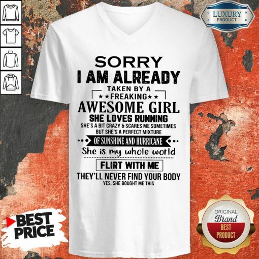 Sorry I'm Already Awesome Girl V-neck