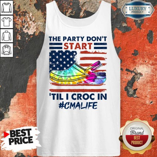The Party Don't Start Til I Croc In CMA Tank Top