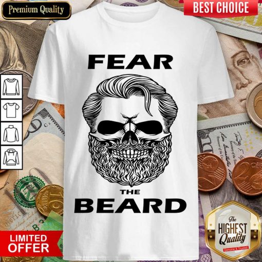 Fear The Beard Skull Shirt