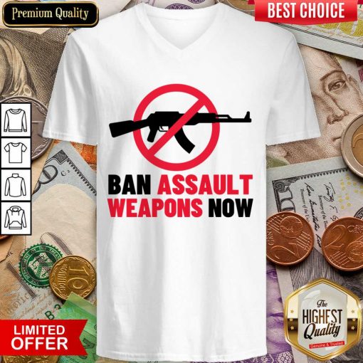 Ban Assault Weapons Now Gun V-neck