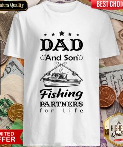 Dad And Son Fishing Partners For Life Shirt
