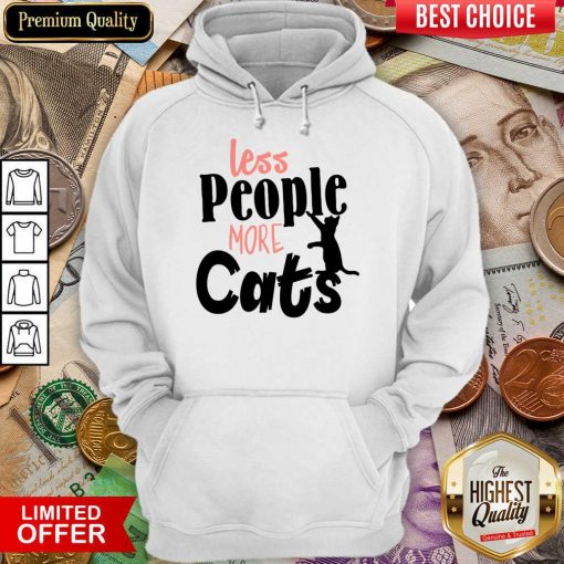 Less People More Cats Hoodie
