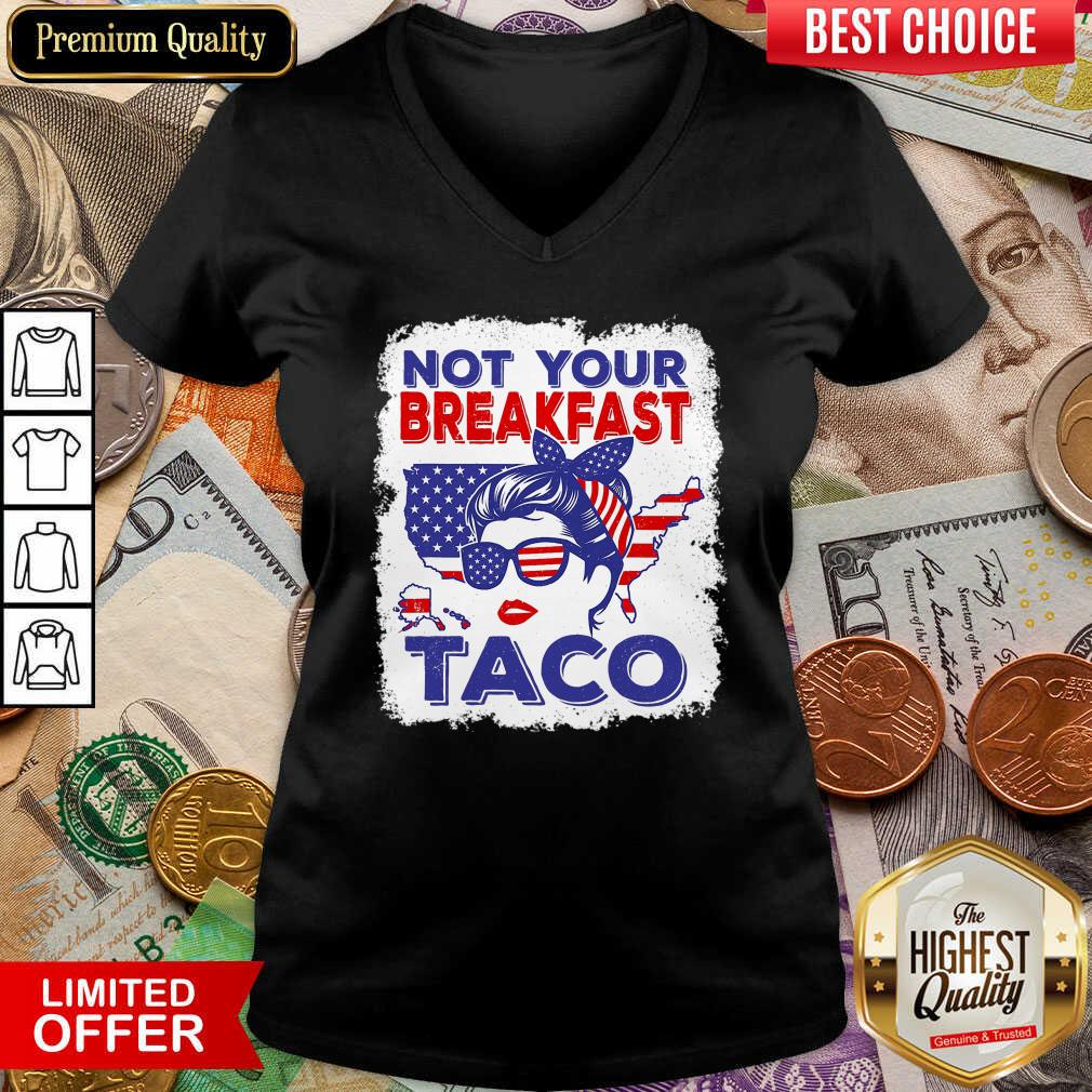 Not Your Breakfast Taco Messy Bun American Flag V-neck