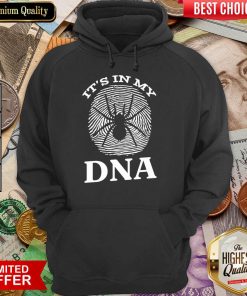 Spider It' In My DNA Hoodie